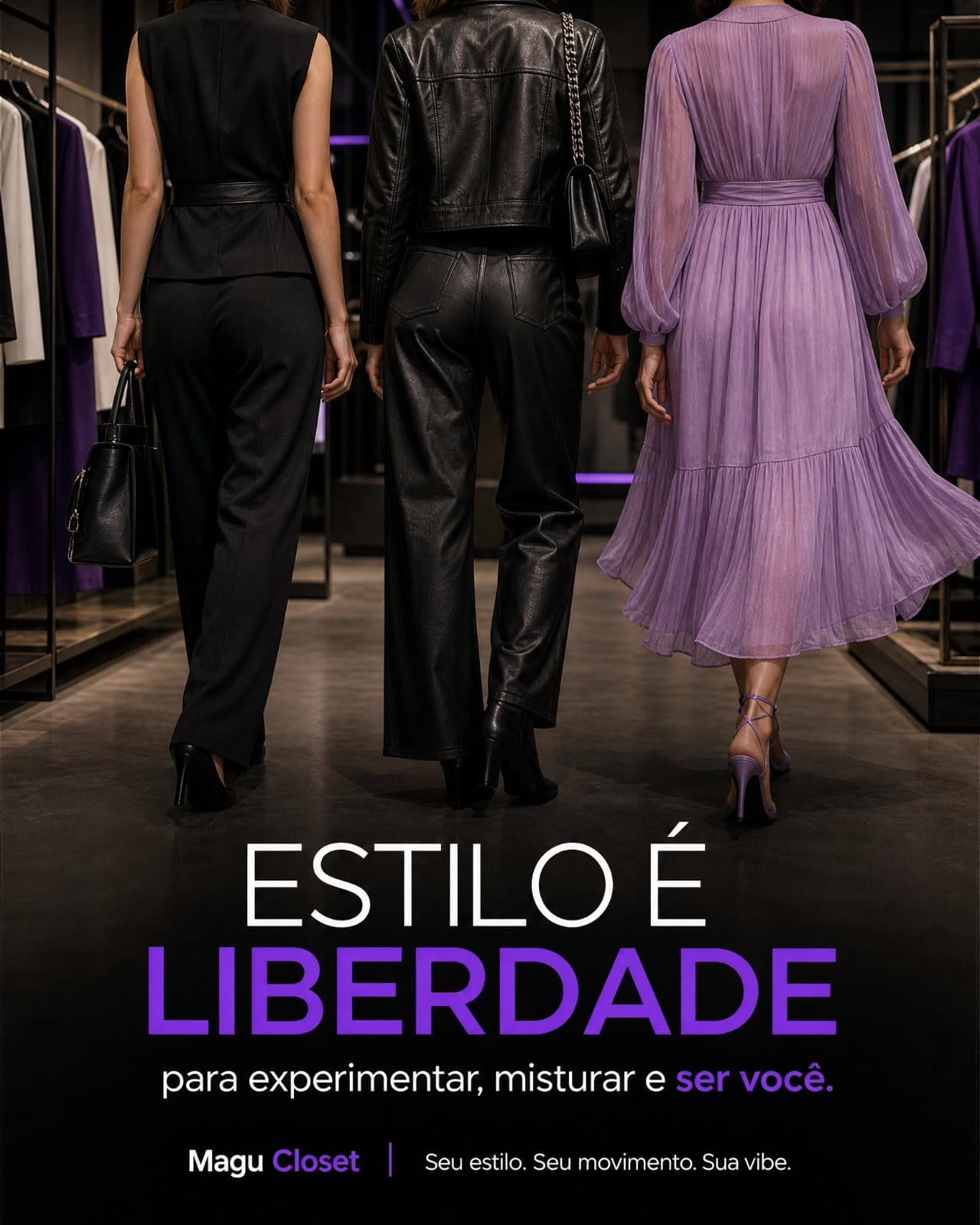 Três mulheres caminhando pela loja, em looks que vão do preto ao lilás